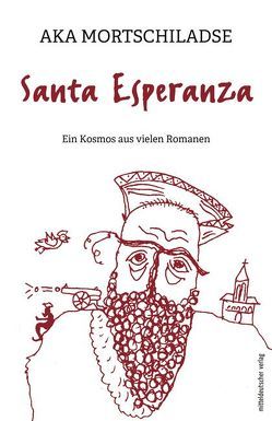 Santa Esperanza von Mortschiladse,  Aka