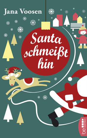 Santa schmeißt hin von Voosen,  Jana