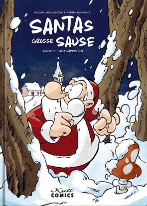 Santas grosse Sause 2 von Bockholt,  Torben, Mikolajczak,  Michael