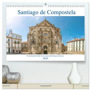 Santiago de Compostela – Die historische Stadt in der spanischen Region Galicien (hochwertiger Premium Wandkalender 2024 DIN A2 quer), Kunstdruck in Hochglanz von pixs:sell,  pixs:sell