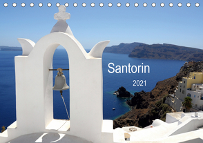 Santorin 2021 (Tischkalender 2021 DIN A5 quer) von Rigos,  Petro