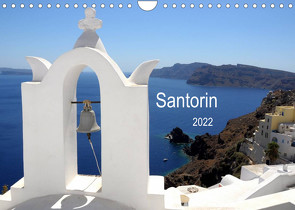 Santorin 2022 (Wandkalender 2022 DIN A4 quer) von Rigos,  Petro