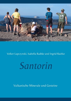 Santorin von Lapczynski,  Volker, Radtke,  Ingrid, Radtke,  Isabella