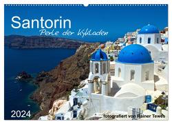 Santorin – Perle der Kykladen (Wandkalender 2024 DIN A2 quer), CALVENDO Monatskalender von Tewes,  Rainer