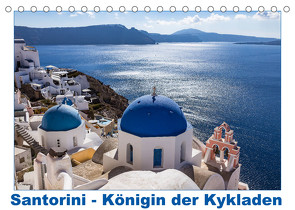 Santorini – Königin der Kykladen (Tischkalender 2022 DIN A5 quer) von meinert,  thomas