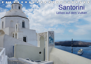 Santorini – Leben auf dem Vulkan (Tischkalender 2021 DIN A5 quer) von Westerdorf,  Helmut