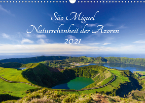 São Miguel – Naturschönheit der Azoren (Wandkalender 2021 DIN A3 quer) von Webeler,  Janita