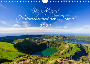 São Miguel – Naturschönheit der Azoren (Wandkalender 2023 DIN A4 quer) von Webeler,  Janita