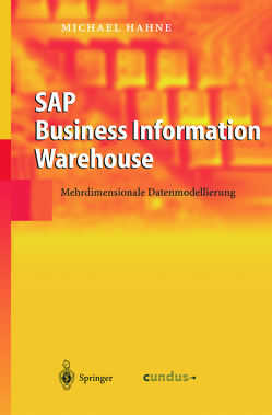 SAP Business Information Warehouse von Hahne,  Michael