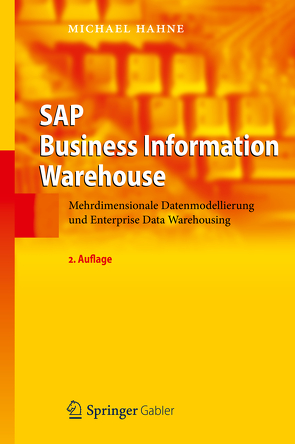 SAP Business Information Warehouse von Hahne,  Michael