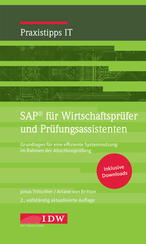 SAP für Wirtschaftsprüfer und Prüfungsassistenten von Britton,  Ariane von, Tritschler,  Jonas