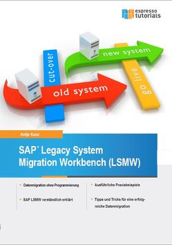 SAP Legacy System Migration Workbench (LSMW)