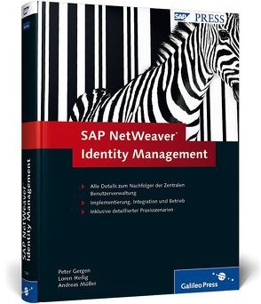 SAP NetWeaver Identity Management von Baumann,  Steffen, Gergen,  Peter, Heilig,  Loren, Mueller,  Andreas, Reckers,  Christoph, Sibold,  Nils