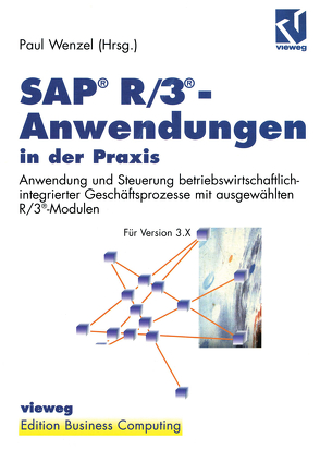 SAP® R/3®-Anwendungen in der Praxis von Wenzel,  Paul