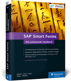 SAP Smart Forms von Heck,  Rinaldo, Hertleif,  Werner, Karas,  Thomas, Trapp,  Tobias, Wachter,  Christoph