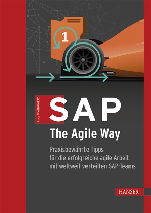 SAP, The Agile Way von Wybranietz,  Klaus