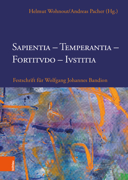 Sapientia, Temperantia, Fortitvdo, Ivstitia von Aichern,  Maximilian, Auer,  Clemens-Martin, Baumgartner-Danilovic,  Andi, Bruckmüller,  Ernst, Bugnyar,  Markus, Buhlmann,  Nicolaus, Busek,  Erhard, Clemens,  Josef, Deym,  Maximilian, Drimmel,  Nicolaus, Erd,  German, Faber,  Toni, Fastenbauer,  Raimund, Feulner,  Hansjörg, Garcia Lascurian Bernstorff,  Ignacio, Grafinger,  Christine Maria, Grieser,  Dietmar, Gstetter,  Peter, Henckel Donnersmarck,  Gregor Ulrich, Hofmann,  Martin, Hollerich SJ,  Jean-Claude, Huber,  Bernhard, Huber,  Johannes, Ivanov,  Eduard, Kaplans,  Martin, Karasek,  Georg, Kayser,  Steve, Konopatchenkov,  Alexey, Lipowicz,  Irina, Mahringer,  Paul, Mallet,  Cyril, Mernyi,  Willi, Neuhardt,  Johannes, Pacher,  Andreas, Philippi,  Theresa, Pichorner,  Franz, Rachler,  Paul, Rajsp,  Vincenc, Schön,  Teresa, Spindelegger,  Michael, Szita,  Szabolcs, Thianich-Schwamberger,  Udo, Tripp,  Harald, Wagrandl,  Ulrich, Wais,  Johannes, Weninger,  Michael, Winkler,  Jean-Marie, Wohnout,  Helmut, Zotti,  Stefan