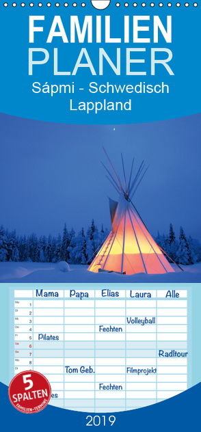 Sápmi – Schwedisch Lappland – Familienplaner hoch (Wandkalender 2019 , 21 cm x 45 cm, hoch) von Nordwelten