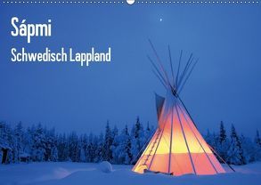 Sápmi – Schwedisch Lappland (Wandkalender 2018 DIN A2 quer) von Nordwelten