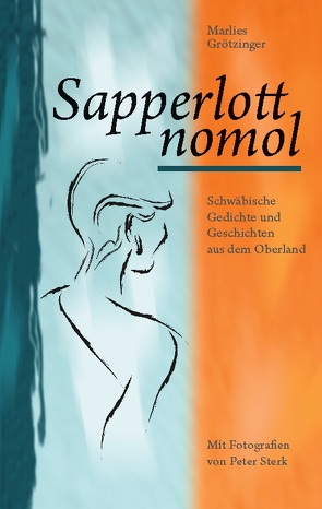 Sapperlott nomol von Grötzinger,  Marlies