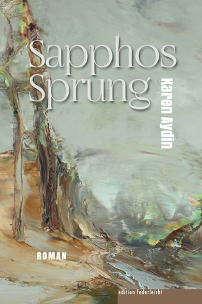 Sapphos Sprung von Aydin,  Karen