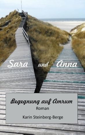 Sara und Anna von Steinberg-Berge,  Karin