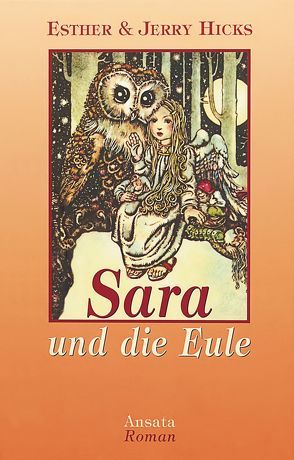 Sara und die Eule von Hicks,  Esther