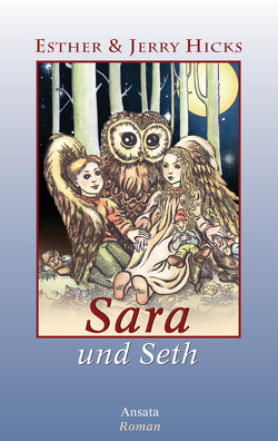 Sara und Seth von Hicks,  Esther