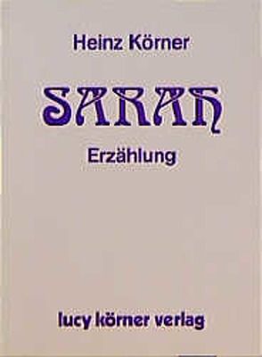 Sarah von Körner,  Heinz