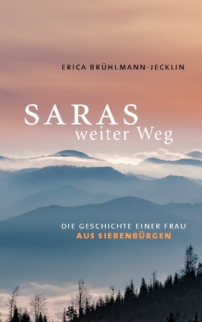 Saras weiter Weg von Brühlmann-Jecklin,  Erica