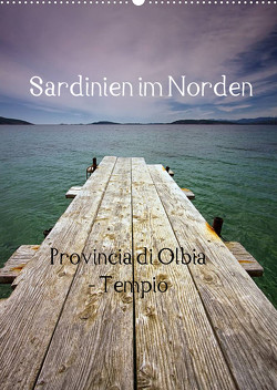 Sardinien im Norden (Wandkalender 2022 DIN A2 hoch) von Petra Voß,  ppicture-