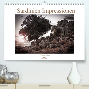 Sardinien Impressionen (Premium, hochwertiger DIN A2 Wandkalender 2022, Kunstdruck in Hochglanz) von Daube,  Yvonne