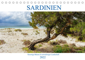 Sardinien Knorrige Bäume in urwüchsiger Landschaft (Tischkalender 2022 DIN A5 quer) von Beuck,  Angelika