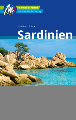 Sardinien Reiseführer Michael Müller Verlag von Fohrer,  Eberhard