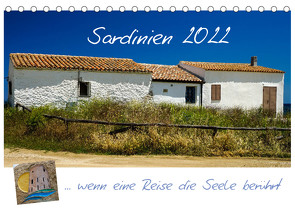 Sardinien … wenn eine Reise die Seele berührt (Tischkalender 2022 DIN A5 quer) von Liedtke Reisefotografie,  Silke