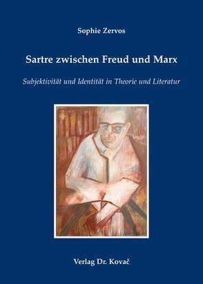 Sartre zwischen Freud und Marx von Zervos,  Sophie