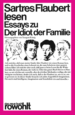 Sartres Flaubert lesen von Brunkhorst,  Hauke, Dörner,  Klaus, Frank,  Manfred, Grimm,  Reinhold R., Koch,  Gertrud, König,  Traugott, Oehler,  Dolf