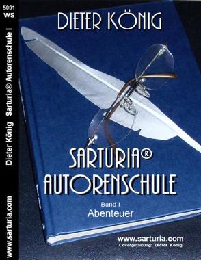 Sarturia® Autorenschule von König,  Dieter