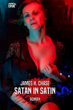 SATAN IN SATIN von Chase,  James H.