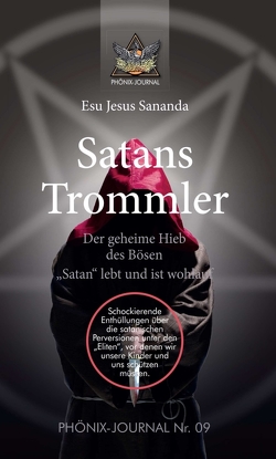 Satans Trommler von Brainactivator, Buchwald,  José, Jesus Jmmanuel,  Sananda Esu