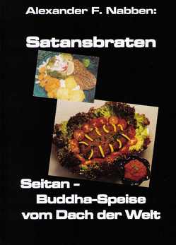 Satansbraten von Nabben,  Alexander Franziskus