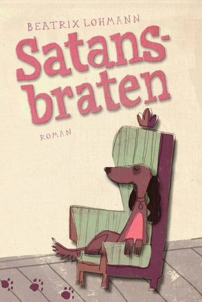 Satansbraten von Lohmann,  Beatrix