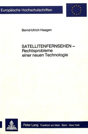 Satellitenfernsehen von Haagen,  Bernd Ulrich