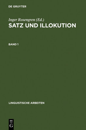 Satz und Illokution von Rosengren,  Inger