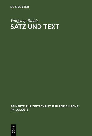 Satz und Text von Raible,  Wolfgang