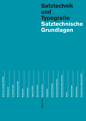 Satztechnische Grundlagen von Frick,  Richard