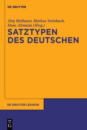 Satztypen des Deutschen von Altmann,  Hans, Meibauer,  Jörg, Steinbach,  Markus