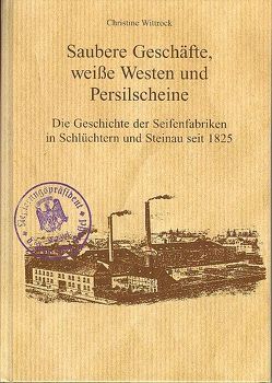 Saubere Geschäfte, weiße Westen und Persilscheine von Wittrock,  Christine