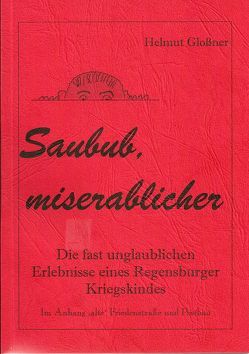 Saubub, miserablicher von Glossner,  Helmut