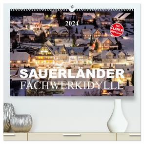 Sauerländer Fachwerkidylle (hochwertiger Premium Wandkalender 2024 DIN A2 quer), Kunstdruck in Hochglanz von Bücker,  Heidi